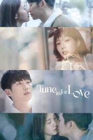 Tune in for Love (2019) Korean Movie