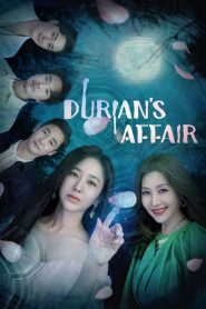 Durian’s Affair (2023) Korean Drama