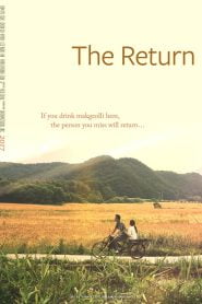 The Return (2017) Korean Movie