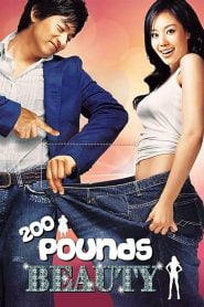 200 Pounds Beauty (2006) Korean Movie