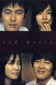Sad Movie (2005) Korean Movie