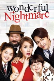 Wonderful Nightmare (2015) Korean Movie