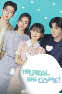 The Real Has Come! 2023) Korean Drama
