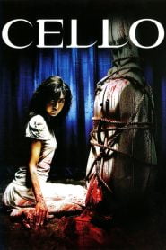 Cello (2005) Korean Movie