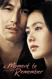 A Moment to Remember (2004) Korean Movie