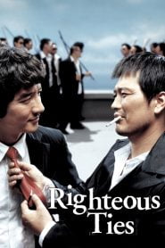 Righteous Ties (2006) Korean Movie