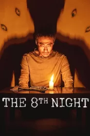 The 8th Night (2021) Korean Movie