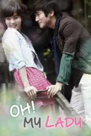 Oh! My Lady (2010) Korean Drama
