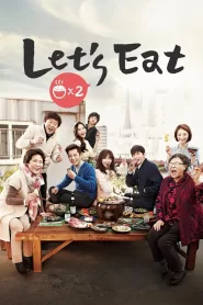 Let’s Eat (2013) Korean Drama
