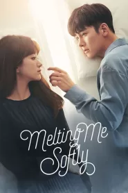 Melting Me Softly (2019) Korean Drama