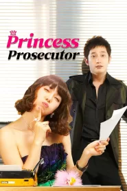 Prosecutor Princess (2010) Korean Drama