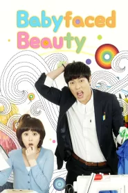 Baby Faced Beauty (2011) Korean Drama