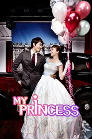 My Princess (2011) Korean Drama