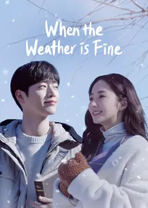 When the Weather Is Fine (2020) Hindi Dubbed