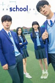School 2021 (2021) Korean Drama