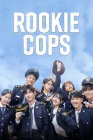 Rookie Cops (2022) Korean Drama