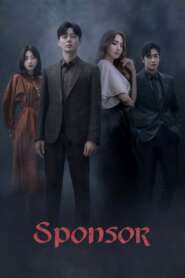 Sponsor (2022) Korean Drama