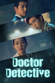 Doctor Detective (2019) Korean Drama